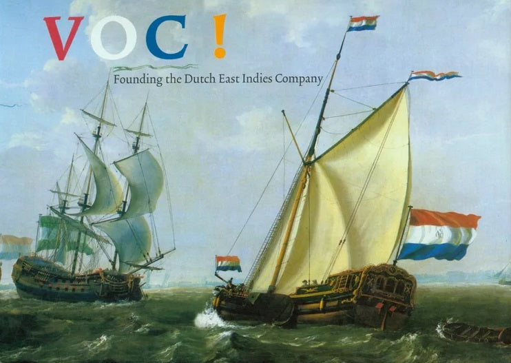 Voc Compony VOC! Founding the Dutch East Indies Company (SOLD OUT) – Splotter Spellen